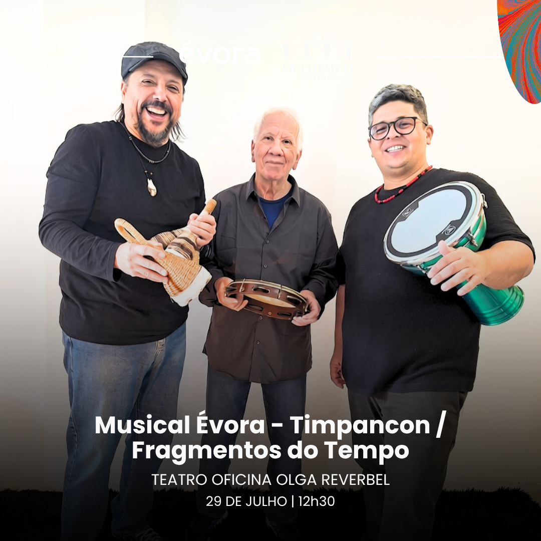 Musical &Eacute;vora - Timpancon / Fragmentos do Tempo