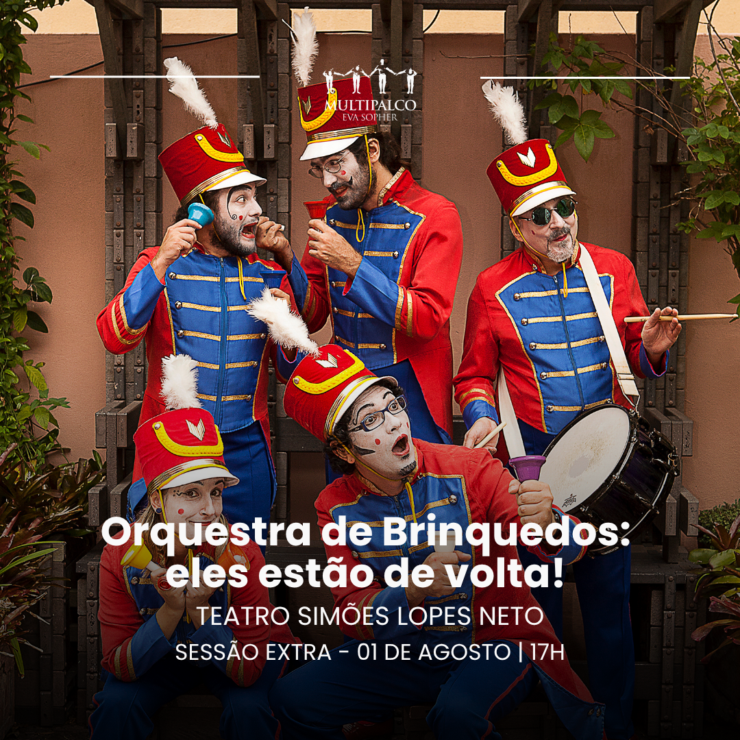 Orquestra de Brinquedos: eles est&atilde;o de volta